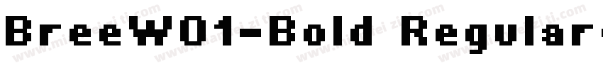 BreeW01-Bold Regular字体转换
